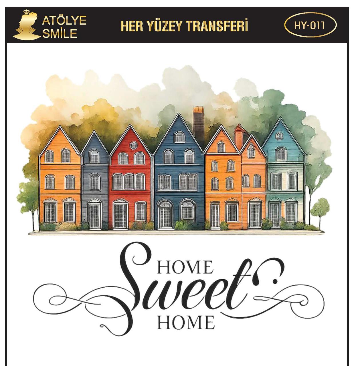 ATÖLYE SMİLE HER YÜZEY TRANSFER- HY 011